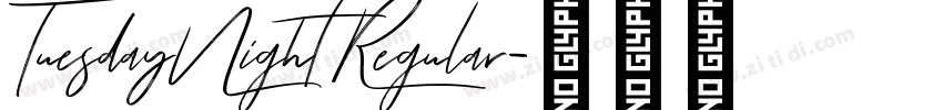 TuesdayNight Regular字体转换